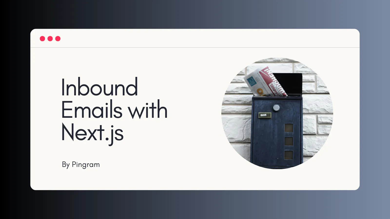 Inbound Email Notification Webhooks (Next.js, Vercel)