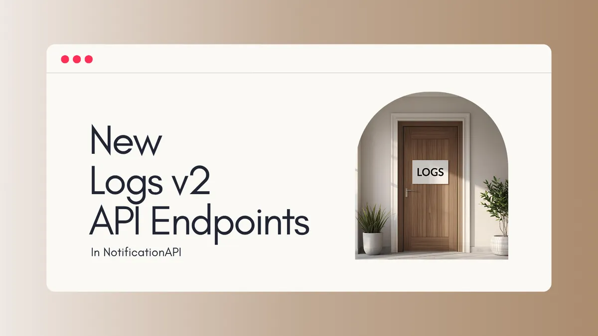 New Notification Logs v2 API Endpoints